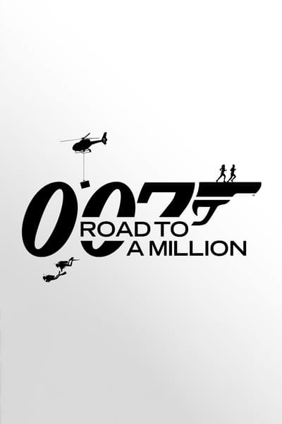 Regarder 007: Road to a Million - Saison 1 en streaming complet