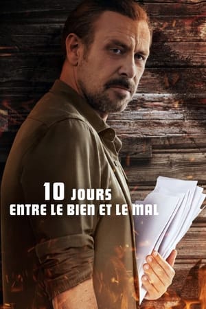 Regarder 10 jours entre le bien et le mal en streaming complet