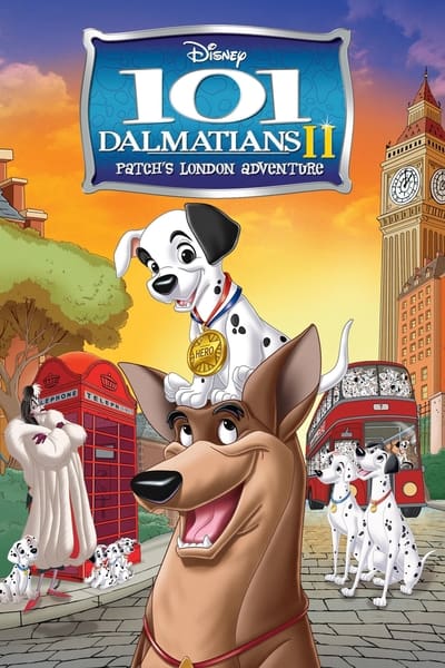 Regarder 101 Dalmatiens 2 : Sur la Trace des Héros en streaming complet