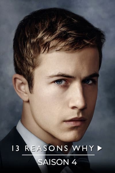 Regarder 13 Reasons Why - Saison 4 en streaming complet