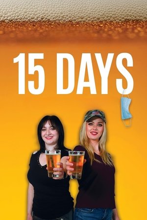 Regarder 15 Days en streaming complet
