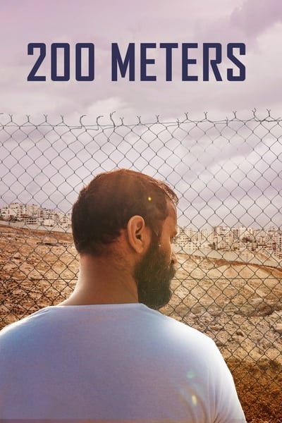 Regarder 200 mètres en streaming complet