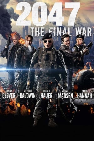 Regarder 2047: The Final War en streaming complet