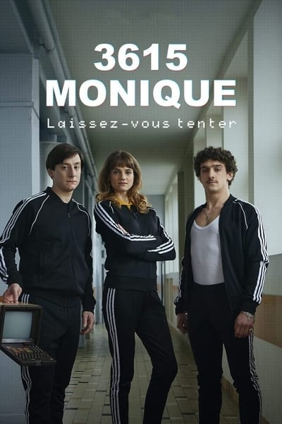 Regarder 3615 Monique - Saison 1 en streaming complet