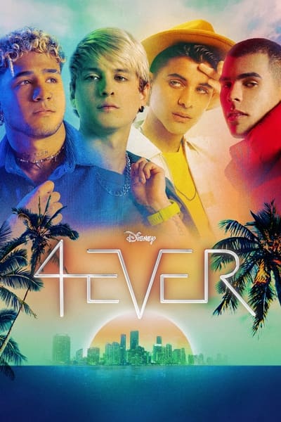 Regarder 4 EVER - Saison 1 en streaming complet