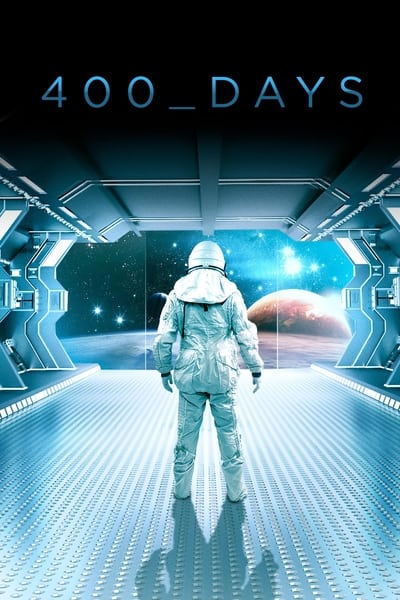 Regarder 400 Days en streaming complet