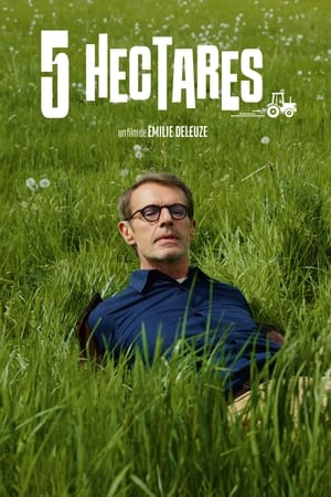 Regarder 5 Hectares en streaming complet