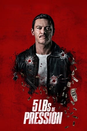 Regarder 5lbs of Pressure en streaming complet