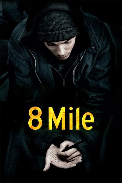 Regarder 8 Mile en streaming complet
