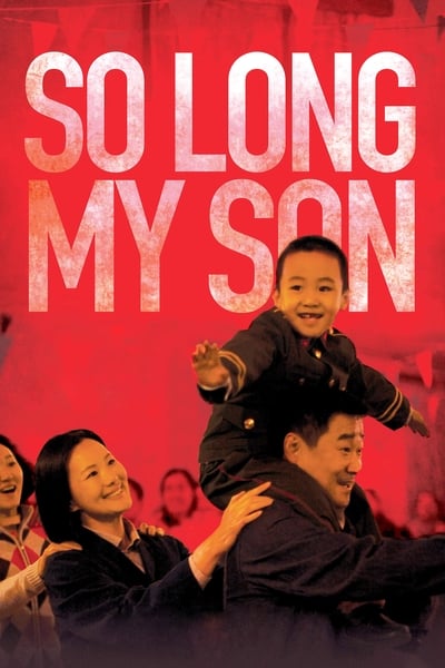 Regarder So Long, My Son en streaming complet