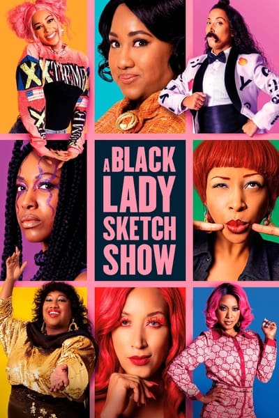 Regarder A Black Lady Sketch Show - Saison 3 en streaming complet