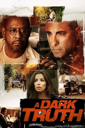 Regarder A Dark Truth en streaming complet