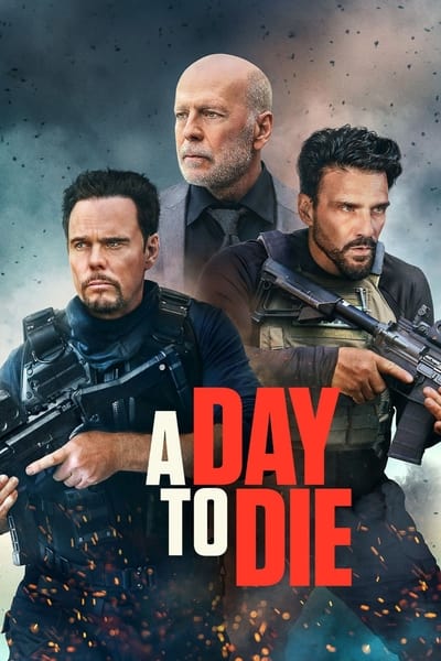 Regarder A Day to Die en streaming complet