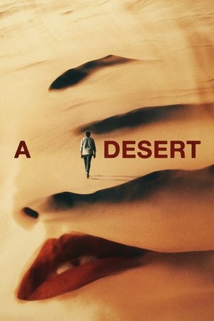 Regarder A Desert en streaming complet