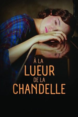 Regarder A la lueur de la chandelle en streaming complet
