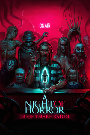 Regarder A Night of Horror: Nightmare Radio en streaming complet