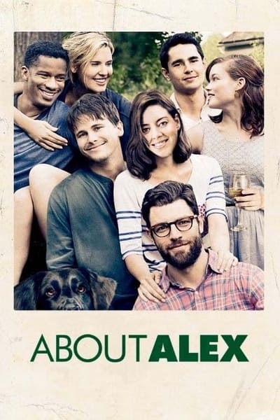 Regarder About Alex en streaming complet