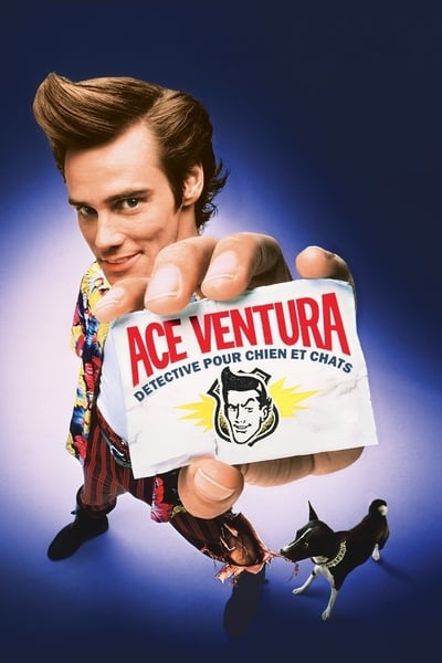 Regarder Ace Ventura, détective chiens et chats en streaming complet