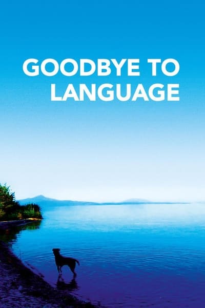 Regarder Adieu au langage en streaming complet
