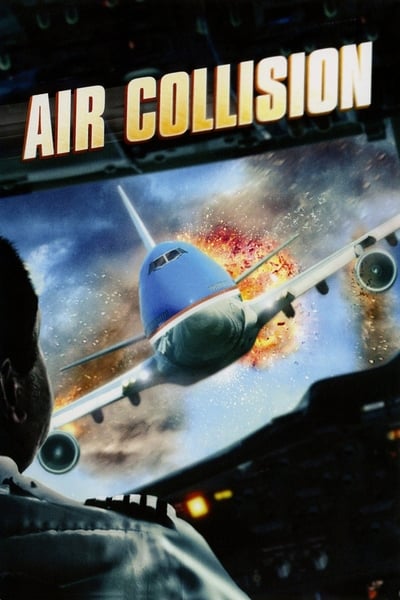 Regarder Air Collision Apocalypse en streaming complet