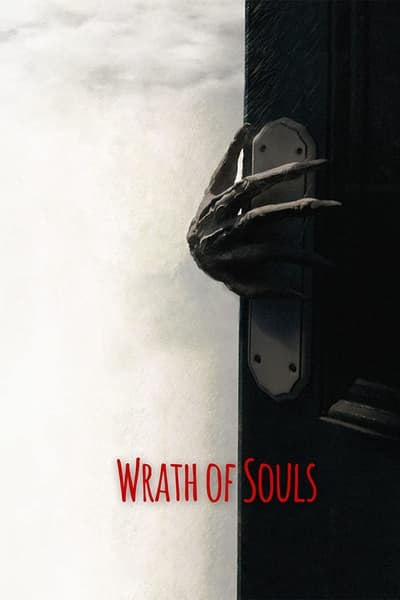 Regarder Wrath of Souls en streaming complet