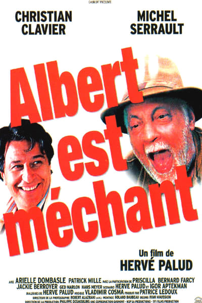 Regarder Albert est méchant en streaming complet