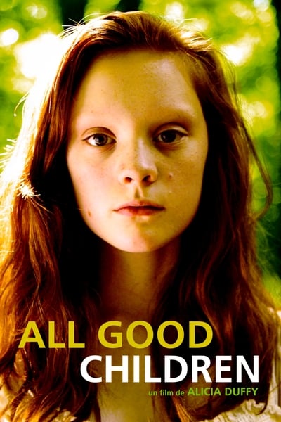 Regarder All Good Children en streaming complet
