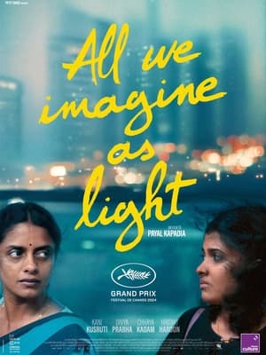 Regarder All We Imagine as Light en streaming complet