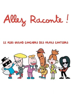 Regarder Allez raconte ! en streaming complet