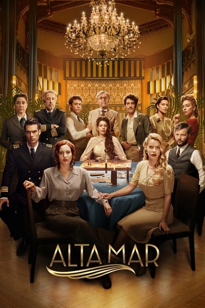 Regarder Alta Mar - Saison 2 en streaming complet