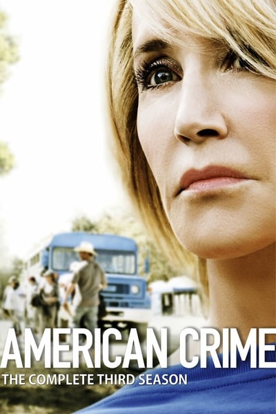 Regarder American Crime - Saison 3 en streaming complet