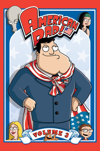 Regarder American Dad! - Saison 3 en streaming complet