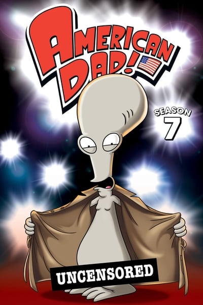 Regarder American Dad! - Saison 7 en streaming complet