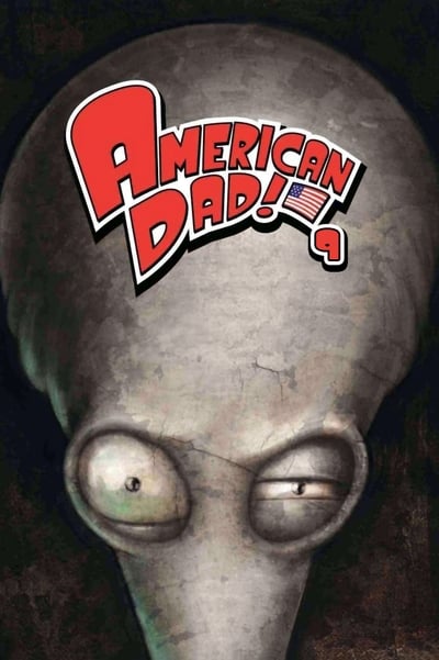 Regarder American Dad! - Saison 9 en streaming complet