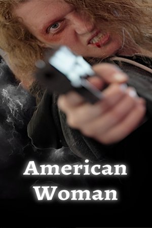 Regarder American Woman en streaming complet