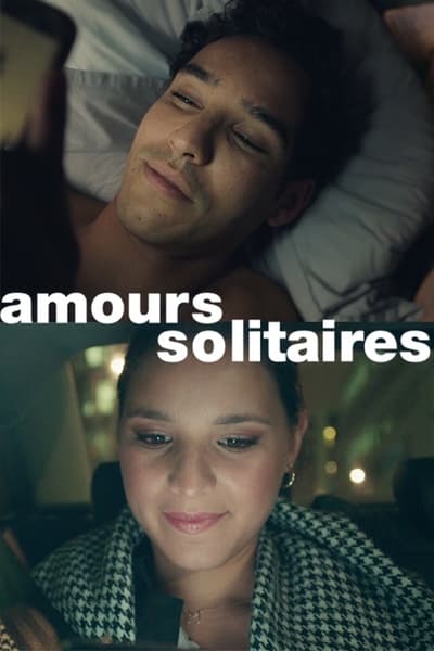Regarder Amours solitaires - Saison 1 en streaming complet
