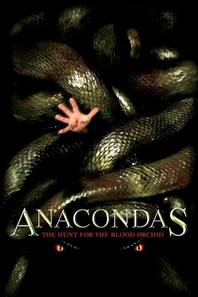 Regarder Anacondas : À la poursuite de l'orchidée de sang en streaming complet
