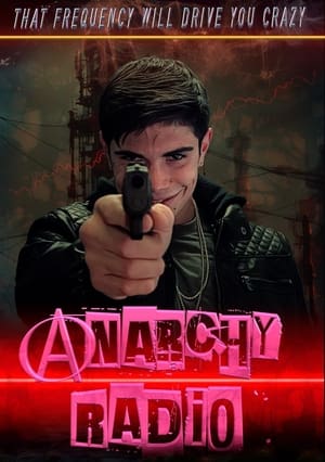 Regarder Anarchy Radio en streaming complet
