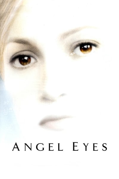 Regarder Angel Eyes en streaming complet
