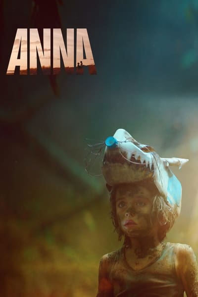 Regarder Anna - Saison 1 en streaming complet