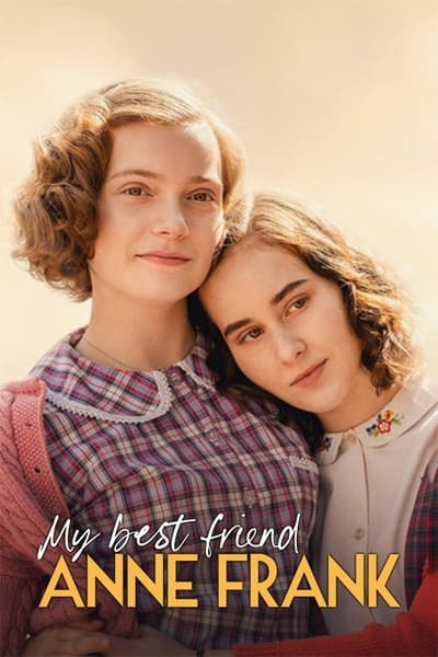 Regarder Anne Frank, ma meilleure amie en streaming complet