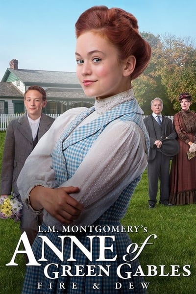 Regarder Anne, la maison aux pignons verts : De feu et de rosée en streaming complet