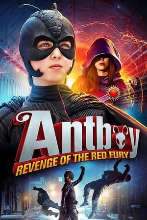 Regarder Antboy - La revanche de Red Fury en streaming complet