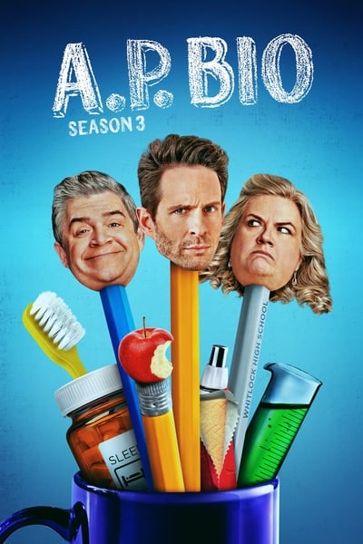 Regarder A.P. Bio - Saison 3 en streaming complet
