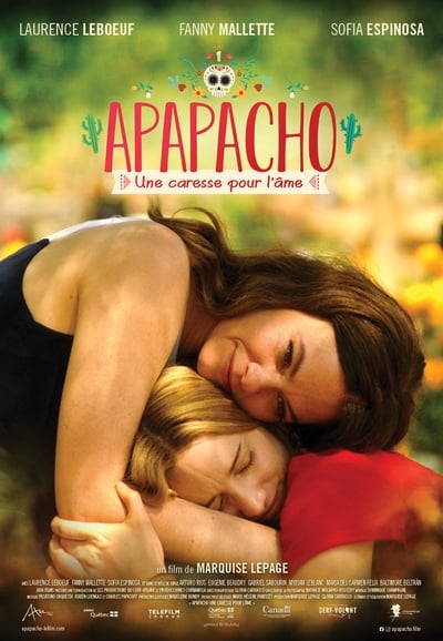 Regarder Apapacho, une caresse pour l'âme en streaming complet