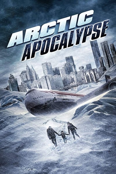 Regarder Arctic Apocalypse en streaming complet