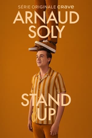 Regarder Arnaud Soly: Stand Up en streaming complet