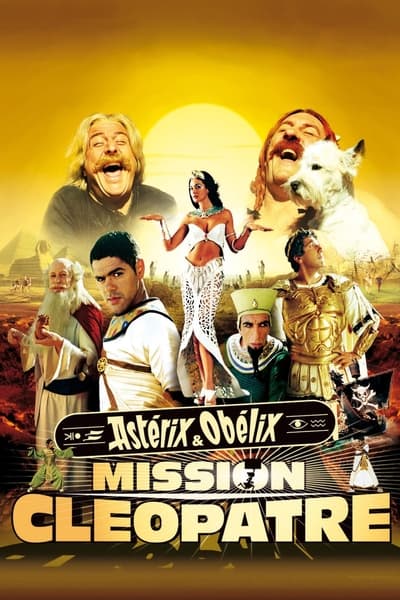 Regarder Astérix & Obélix : Mission Cléopâtre en streaming complet