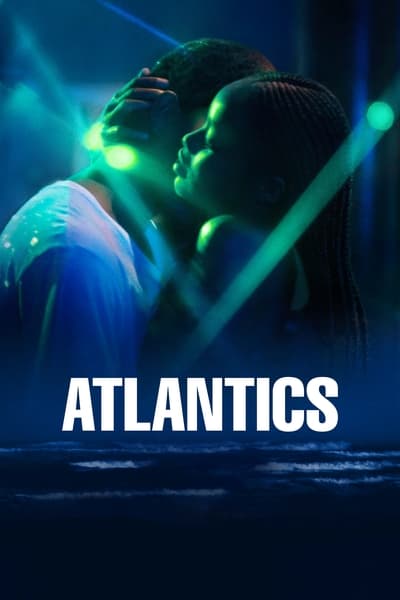 Regarder Atlantique en streaming complet