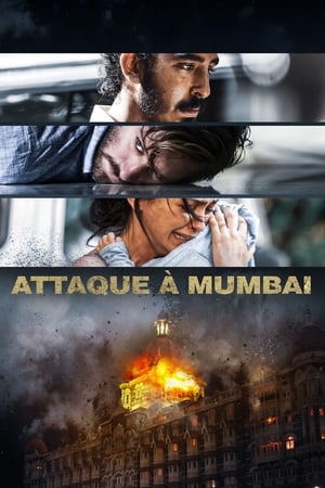 Regarder Attaque à Mumbai en streaming complet